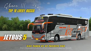PART 6 !!! TOP 10 LIVERY MOD JETBUS 5 SPESIAL KIDS PANDA - BY KP PROJECTS MAX