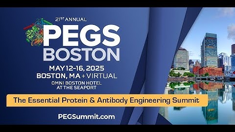 PEGS Boston 2025: AI-Powered Immune Repertoire Mining and Multi-objective Antibody Engineering