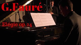 Elégie op.24 - Gabriel Fauré | Maxime Bazerque (baritone saxophone) and Ulysse Le Beuze (piano)