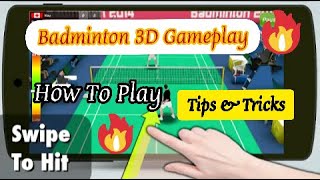 Badminton 3D Gameplay | How To Play Badminton 3D | The Best Game for Offline | screenshot 1