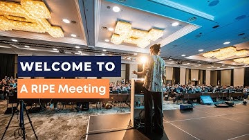 Welcome to a RIPE Meeting - Official Trailer