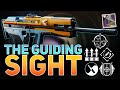 The Guiding Sight UPDATED Review (The God Rolls) | Destiny 2 Beyond Light