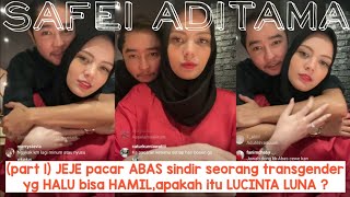 Download Lagu (part 1) JEJE pacar ABAS sindir seorang transgender yg HALU bisa HAMIL,apakah itu LUCINTA LUNA ? MP3 Download Lagu (part 1) JEJE pacar ABAS sindir seorang transgender yg HALU bisa HAMIL,apakah itu LUCINTA LUNA ? MP3
