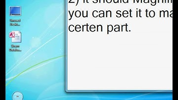 How to use Windows 7 Magnifier in HD!!!!!