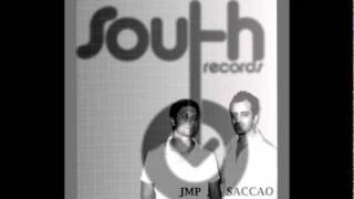 JMP & Saccao - Keep Groovin (Original Mix) [South Records]