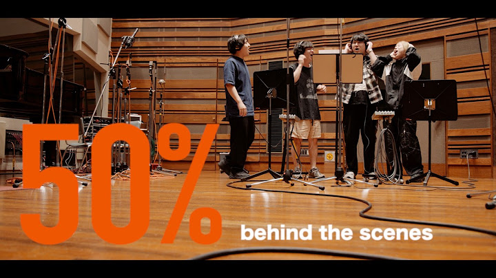 [Behind The Scenes] Official髭男dism - 50%