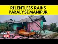 Cyclone remal  manipur floods  incessant rains leave several areas waterlogged  red alert  n18v