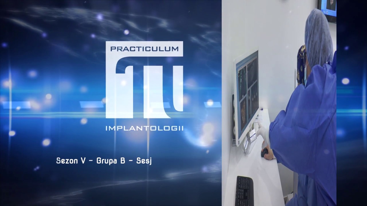 PRACTICULUM IMPLANTOLOGII SEZON VB SESJA 7 ZABIEG 7