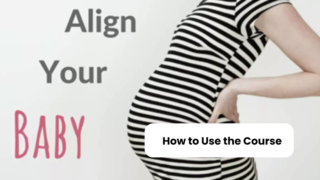 My Online Course for an Easier Birth How to get Your Baby into