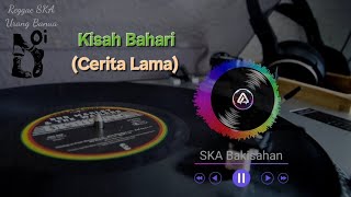 Kisah Bahari (Cerita Lama) | Reggae SKA 2026 (Lyrics Video) 