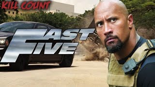 Fast Five (2011) Kill Count