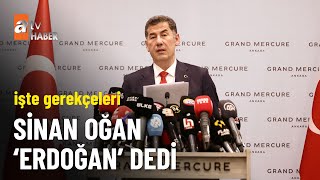Sinan Oğan ‘Erdoğan’ dedi - atv Ana Haber 22 Mayıs 2023