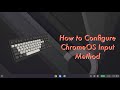 How to Configure ChromeOS Input Method | The Tech Boy