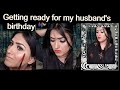 Get ready with me at Husband's birthday | #getreadywithme #Husband's  #birthdaymakeup