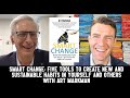 Smart Change with Art Markman - Part 1