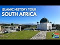 South africa islamic history and heritage tour  islamic history in cape town south africa