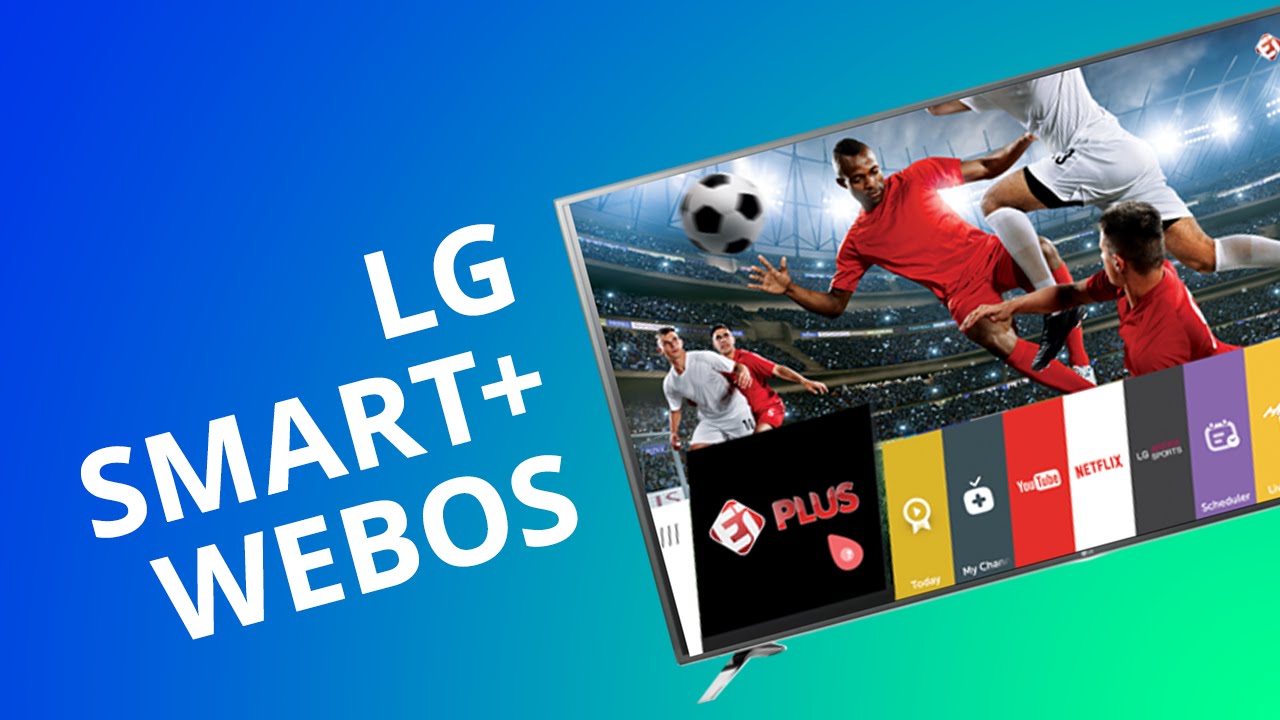 LG Smart+ TV com OS o fim das Smart TVs com sistemas lentos e