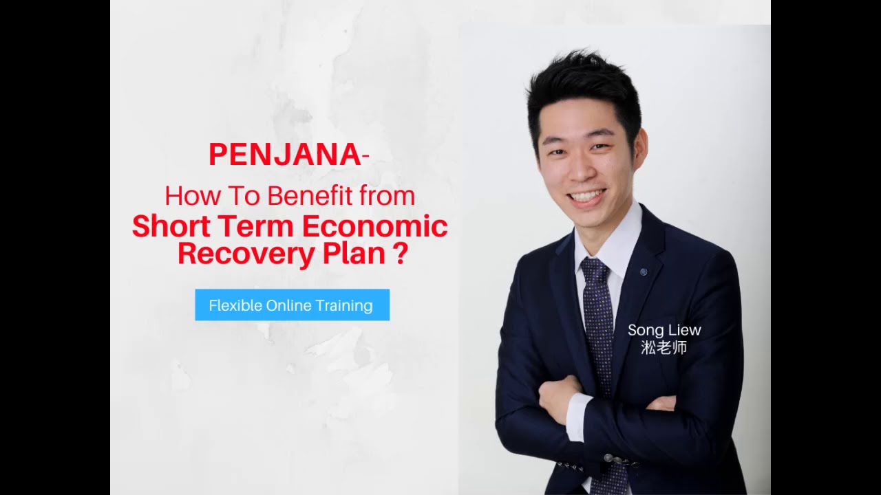 20200609 PENJANA- How To Benefit from Short Term Economic Recovery Plan ?