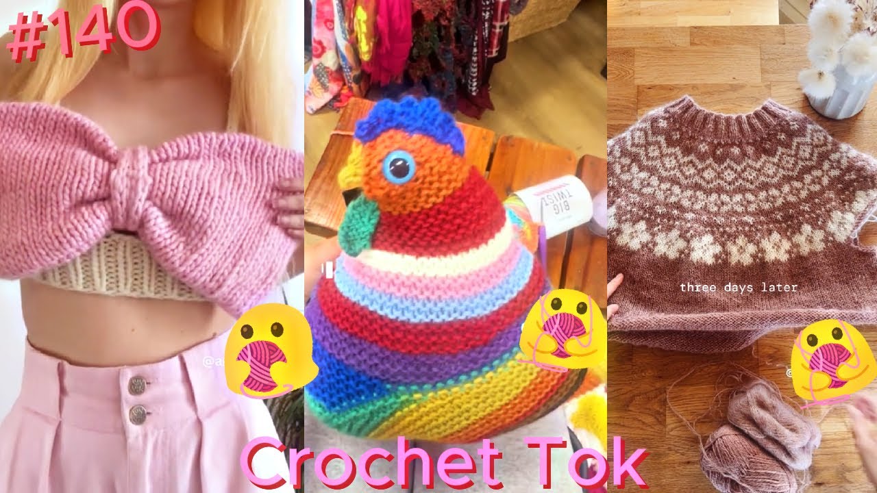 🧶💖 Knitting TikTok Compilation - Crochet Tok Fam 🧶💖 #140 - YouTube