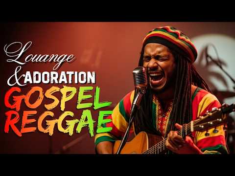 Reggae Gospel Français Mix | Praise & Worship pour Paix, Foi et Méditation
