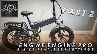 Part 2: Engwe Engine Pro Feature Overview & Settings!