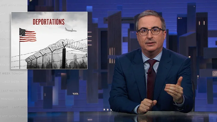 Trump & Deportations: Last Week Tonight with John Oliver (HBO)