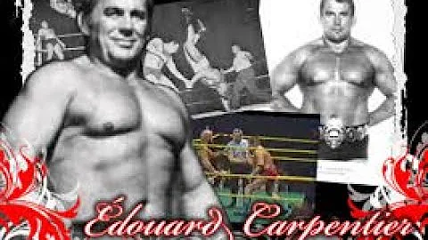 The Legend of Edouard Carpentier