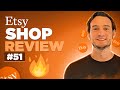 Etsy Shop Reviews #51: DO THIS IMMEDIATELY + Improve Your Designs