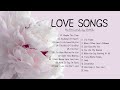 The Best Romantic Songs ❄ Love Songs Playlist ❄ Great English Love Songs HD