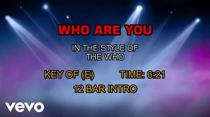 Who Are You Karaoke version - Karaoke performance video thumbnail