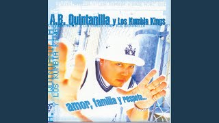Con El Tic Tac Del Reloj (feat. Kumbia All Starz) - A.B. Quintanilla III