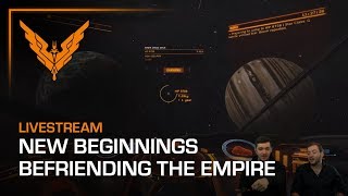 New Beginnings - Befriending the Empire