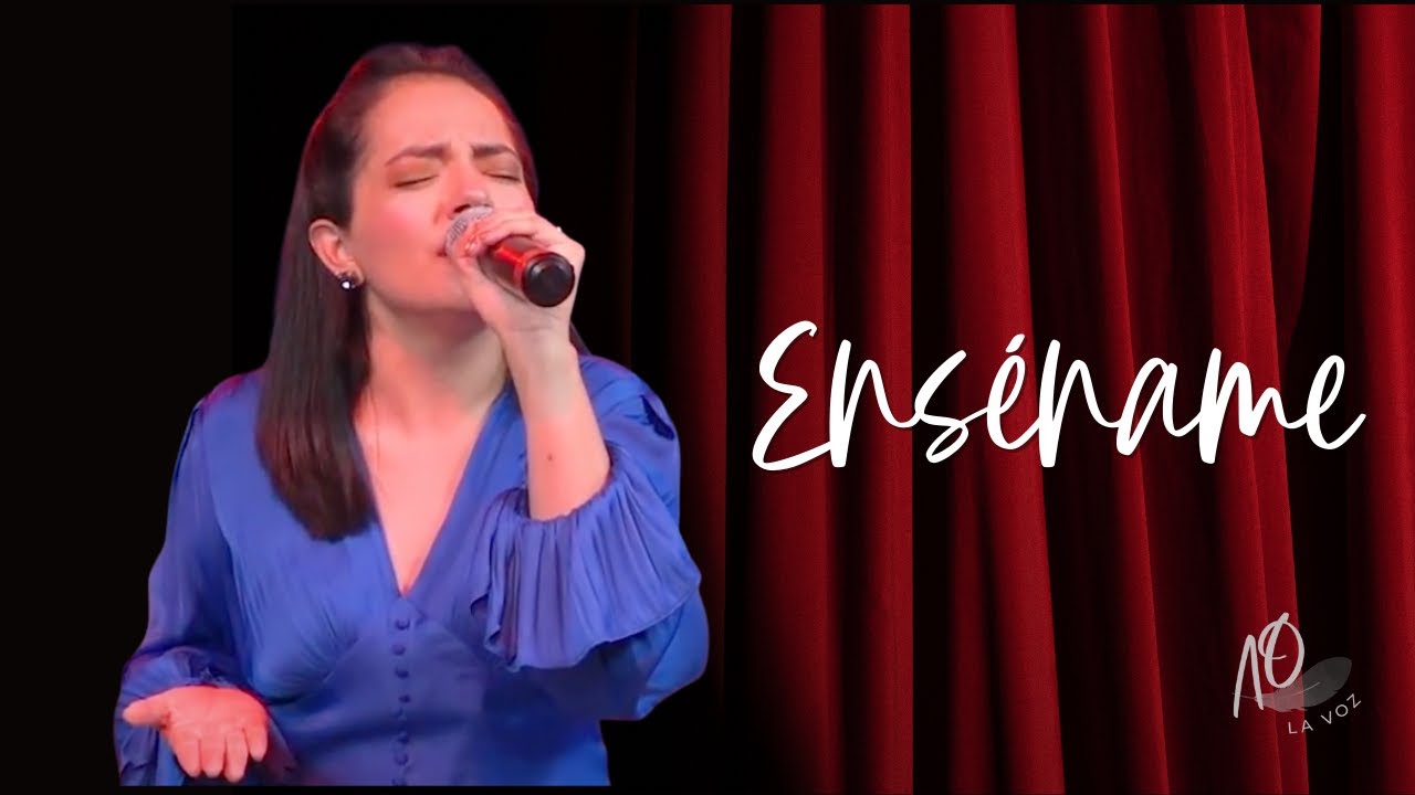Azucena Orantes La Voz - ENSÉÑAME - YouTube