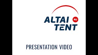 «Altai-Tent». Presentation video