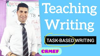 Teaching Writing | TaskBased Writing