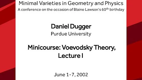 Minicourse: Voevodsky Theory, Lecture I - Daniel D...