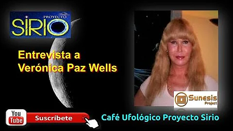 Entrevista a Veronica Paz Wells - Proyecto Sunesis