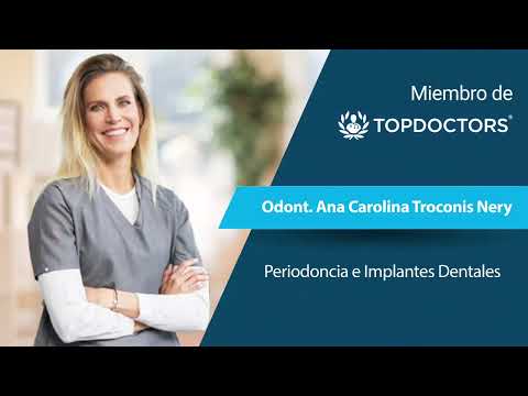 Odont. Ana Carolina Troconis Nery- Periodoncia e Implantes Dentales | Top Doctors Colombia