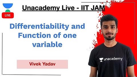 Differentiability and Function of one variable | Vivek Kumar | JAM 2021 | Vivek Kumar Yadav