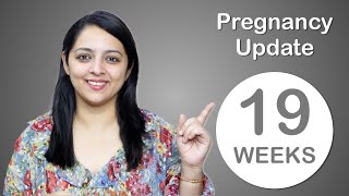 Week 19 Pregnancy Update | प्रेगनेंसी का उनीसवाँ  हफ्ता कैसा होता है?