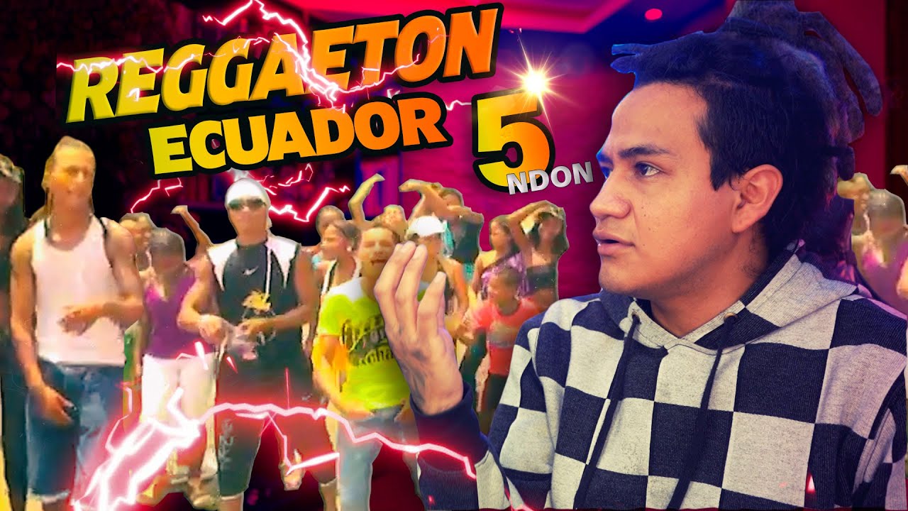 REGGAETON ECUADOR 5 (el mejor de todos) EsqueSoyBrandon YouTube