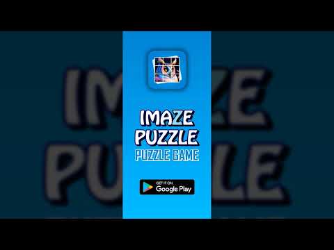 New Update Image Puzzle - Puzzle Game Trailer