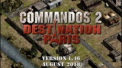 (NEW MISSION) [XT02] REVENGE ACTION (Multiplayer) - COMMANDOS 2 DESTINATION PARIS 1.46