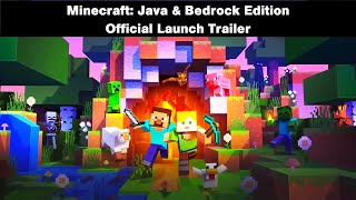 Minecraft: Java & Bedrock Edition – Official Launch Trailer