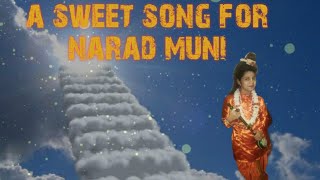 A sweet song for Narad Muni (Original) screenshot 4