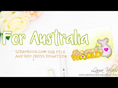 Download Australia Fires How Can We Help Scrapbook Com For Australia Svg File Youtube