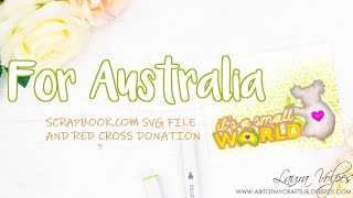 Australia Fires, How Can We Help? Scrapbook.com For Australia SVG File