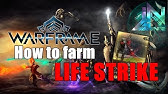 Warframe How To Get The Life Strike Mod Youtube