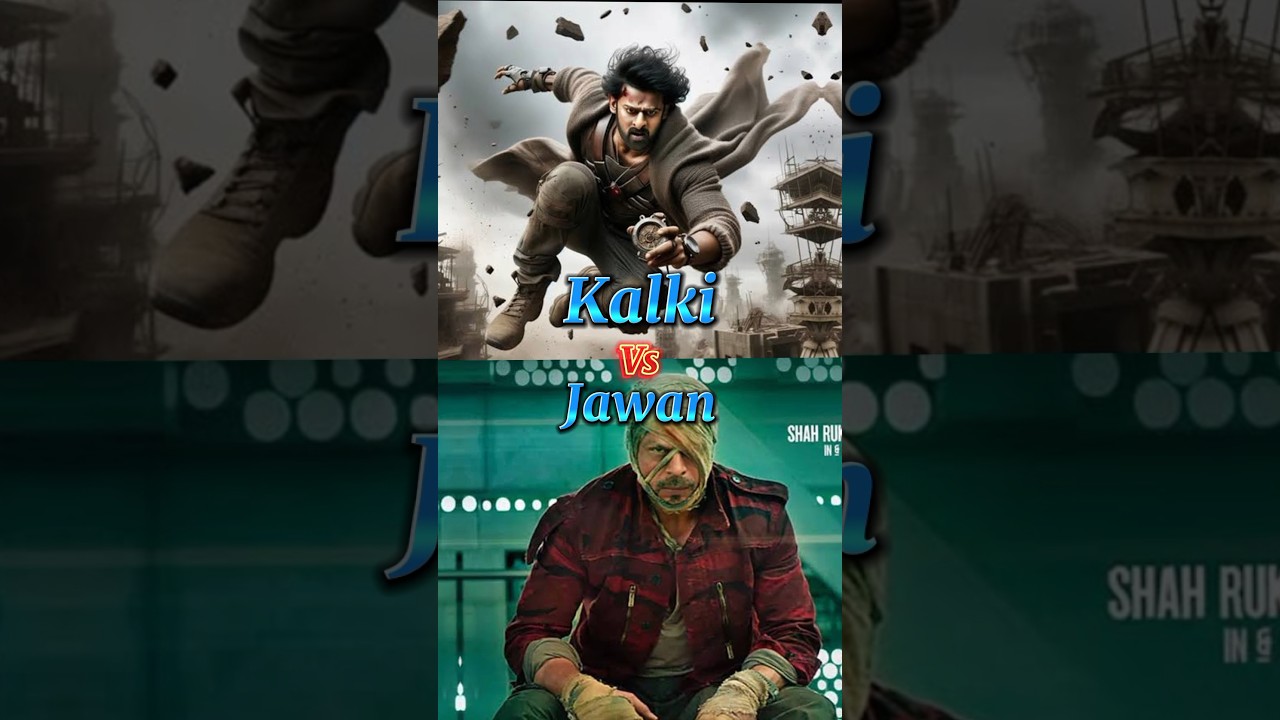 Kalki❤💕Vs Jawan👑 4 Days collection😈🤔 