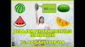 How to say Watermelon in Chinese? 西瓜 xīgua